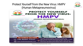 Protect Yourself from the New Virus HMPV (Human Metapneumovirus)