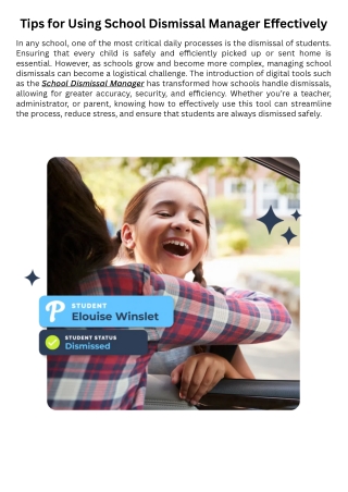 Tips for Using School Dismissal Manager Effectively