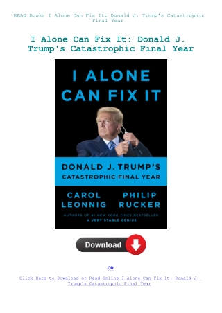 READ Books I Alone Can Fix It Donald J. Trump's Catastrophic Final Year