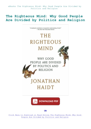 eBooks The Righteous Mind Why Good People Are Divided by Politics and Religion