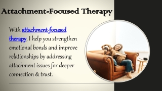 Attachment-Focused Therapy
