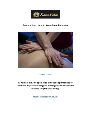 Balance Your Life with Kama Calm Therapies