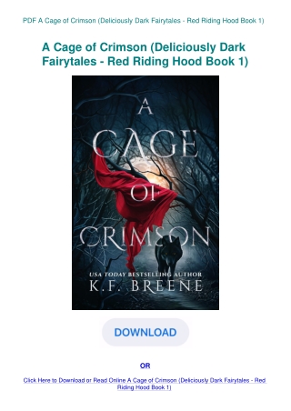 PDF A Cage of Crimson (Deliciously Dark Fairytales - Red Riding Hood Book 1)