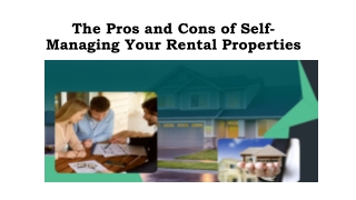 The Pros and Cons of Self-Managing Rental Properties