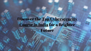 Assistance available to guide evaluating several of the top cybersecurity course