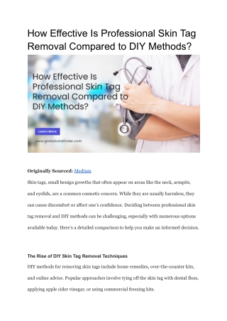 Professional vs. DIY Skin Tag Removal: What Works Best?