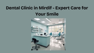 Bright Smiles Dental Center – Mirdif