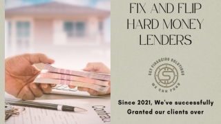 Fix And Flip Hard Money Lenders