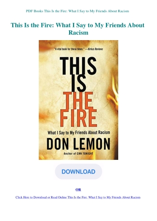 PDF Books This Is the Fire What I Say to My Friends About Racism