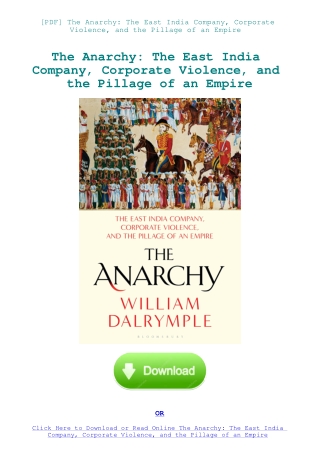 [PDF] The Anarchy The East India Company  Corporate Violence  and the Pillage of an Empire