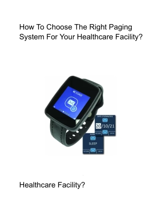How To Choose The Right Paging System For Your Healthcare Facility_