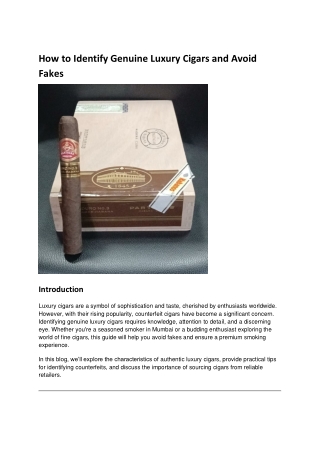 How to Identify Genuine Luxury Cigars and Avoid Fakes