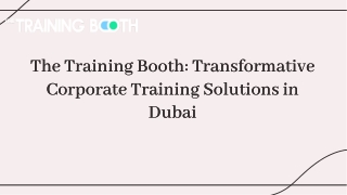 The Training Booth Transformative Corporate Training Solutions in Dubai