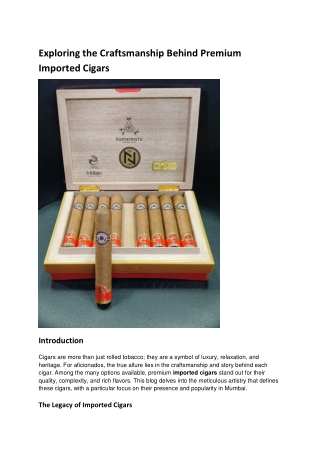Exploring the Craftsmanship Behind Premium Imported Cigars