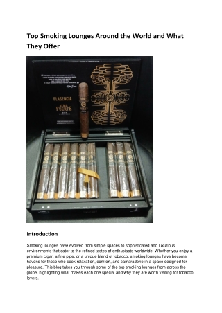 Top Smoking Lounges Around the World and What They Offer
