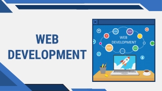 Comprehensive Overview of Web Development: Empowering Digital Growth