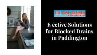 Effective Solutions for Blocked Drains in Paddington