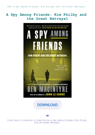 PDF A Spy Among Friends Kim Philby and the Great Betrayal