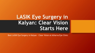Best LASIK Eye Surgery in Kalyan – Clear Vision at Atharva Eye Clinic