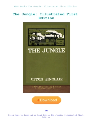 READ Books The Jungle Illustrated First Edition