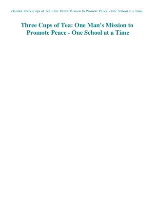 eBooks Three Cups of Tea One Man's Mission to Promote Peace - One School at a Time