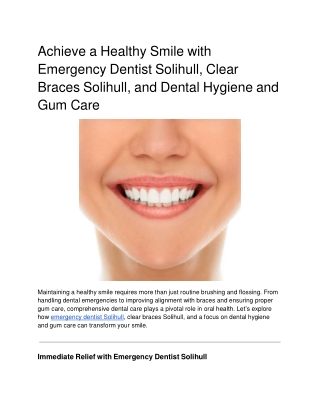 Achieve a Healthy Smile with Emergency Dentist Solihull, Clear Braces Solihull, and Dental Hygiene and Gum Care