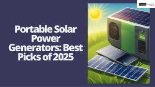 Portable Solar Power Generators Best Picks of 2025
