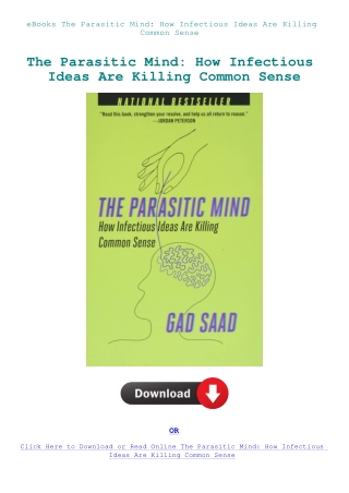 eBooks The Parasitic Mind How Infectious Ideas Are Killing Common Sense