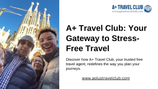 A  Travel Club Your Gateway to Stress-Free Travel