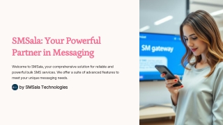 SMSala-Your-Powerful-Partner-in-Messaging