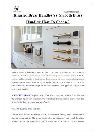 Knurled and smooth brass handles