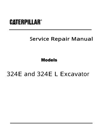 Caterpillar Cat 324E and 324E L Excavator (Prefix KTE) Service Repair Manual Instant Download