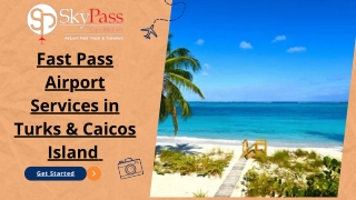 SkyPass  Caribbean - Airport Fast Track & Transfers in Turks and Caicos Islands