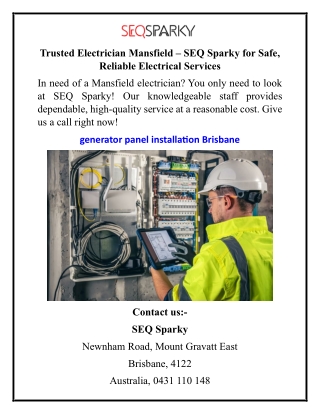 Trusted Electrician Mansfield – SEQ Sparky for Safe, Reliable Electrical Services