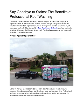 Say Goodbye to Stains The Benefits of Professional Roof Washing