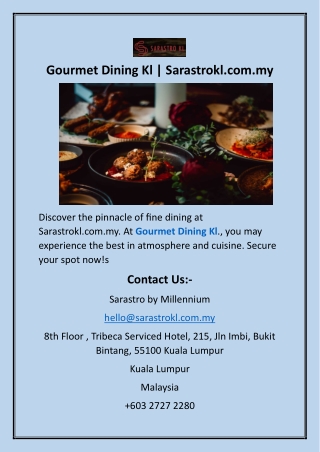 Gourmet Dining Kl  SarasGourmet Dining Kl | Sarastrokl.com.mytrokl.com.my