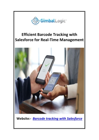 Efficient Barcode Tracking with Salesforce for Real-Time Management
