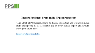 Import Products From India  Ppsourcing.com