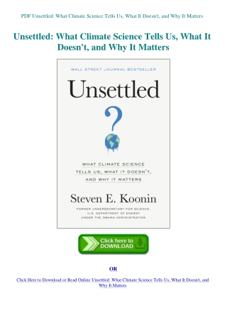 PDF Unsettled What Climate Science Tells Us  What It Doesn't  and Why It Matters