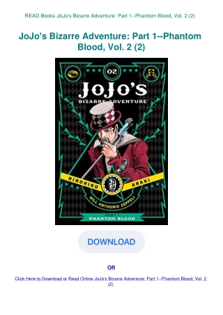 READ Books JoJo's Bizarre Adventure Part 1--Phantom Blood  Vol. 2 (2)