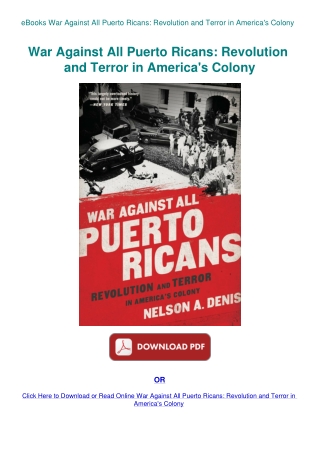 eBooks War Against All Puerto Ricans Revolution and Terror in America's Colony