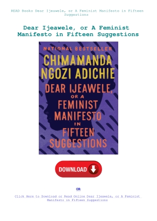 READ Books Dear Ijeawele  or A Feminist Manifesto in Fifteen Suggestions