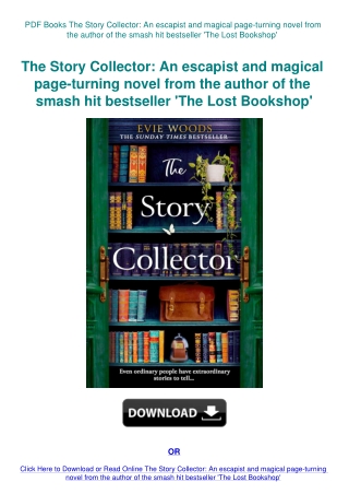 PDF Books The Story Collector An escapist and magical page-turning novel from the author of the smas