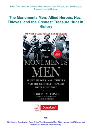 Books The Monuments Men Allied Heroes  Nazi Thieves  and the Greatest Treasure Hunt in History