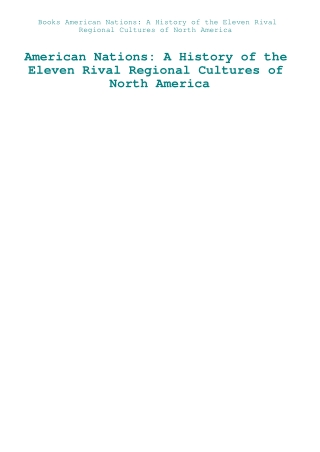 Books American Nations A History of the Eleven Rival Regional Cultures of North America