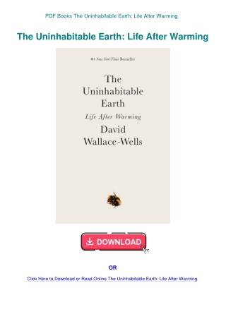 PDF Books The Uninhabitable Earth Life After Warming