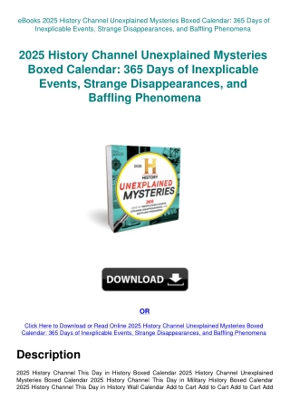 eBooks 2025 History Channel Unexplained Mysteries Boxed Calendar 365 Days of Inexplicable Events  St