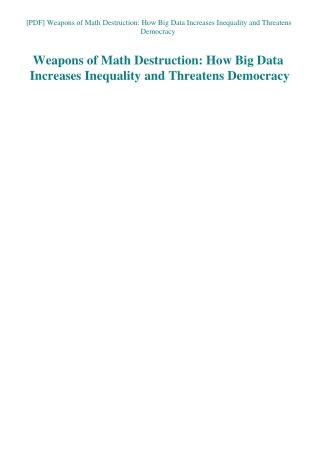 [PDF] Weapons of Math Destruction How Big Data Increases Inequality and Threatens Democracy