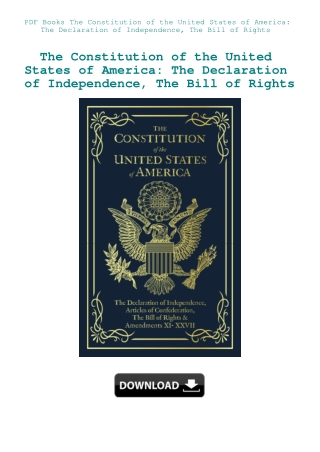PDF Books The Constitution of the United States of America The Declaration of Independence  The Bill