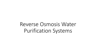 Optimizing Performance for Reverse Osmosis Water Purification Systems